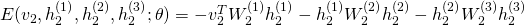  E(v_2,h^{(1)}_2,h^{(2)}_2,h^{(3)}_2;\theta) = -v^{T}_2W^{(1)}_2h^{(1)}_2-h^{(1)}_2W^{(2)}_2h^{(2)}_2-h^{(2)}_2W^{(3)}_2h^{(3)}_2